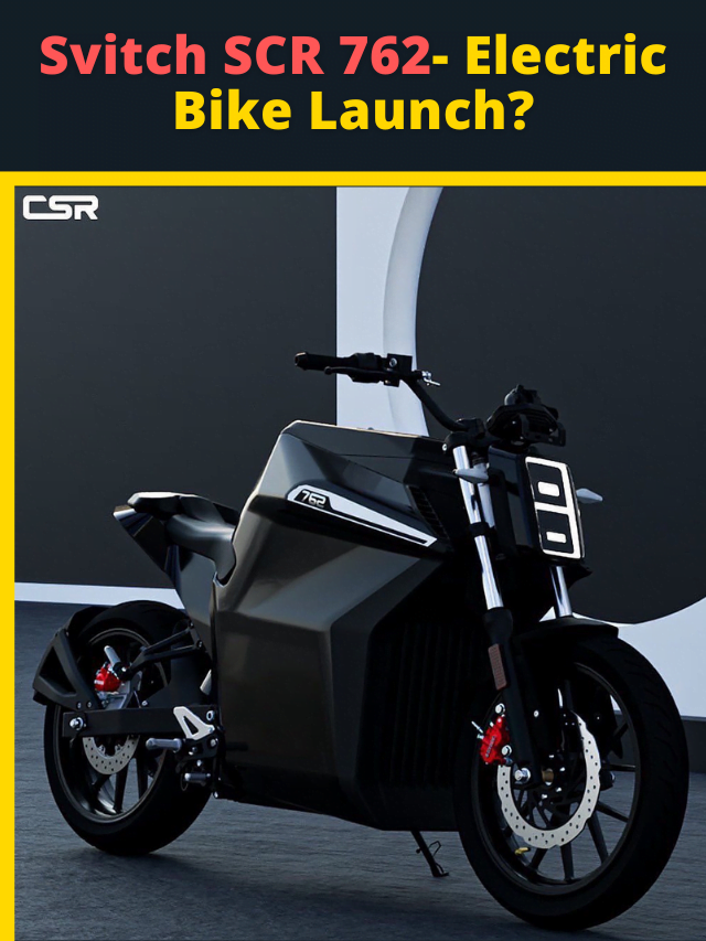 Svitch SCR 762 High-Performance Electric Bike Price and Launch Date?