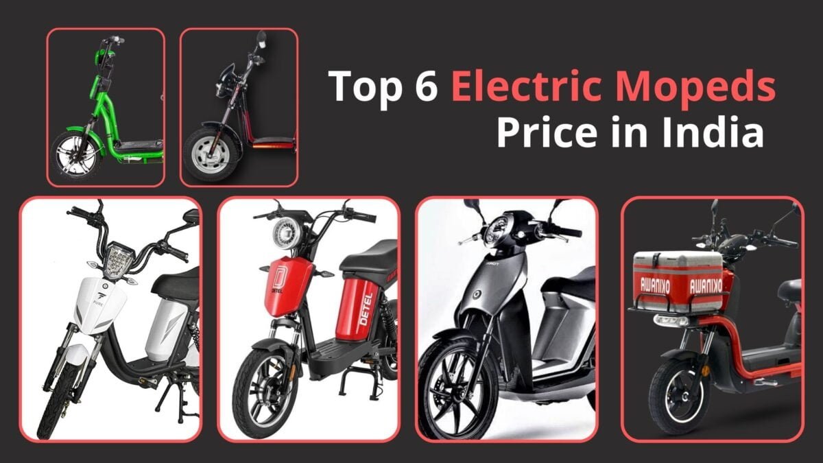 Top 6 Electric Mopeds Price In India And Companies Carandbike24